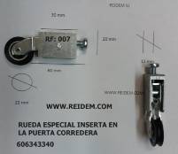 RUEDA ESPECIAL PARA PUERTAS CORREDERAS QUE TIENEN LA RUEDA INTRODUCIDA EN EL PERFIL INFERIOR HORIZONTAL DE LA PUERTA CORREDERA RUEDA ESPECIAL PARA PUERTAS CORREDERAS QUE TIENEN LA RUEDA INTRODUCIDA EN EL PERFIL INFERIOR HORIZONTAL DE LA PUERTA CORREDERA