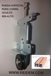 RUEDA REIDEM 006 ALTO ESPECIAL PARA INTRODUCIR EN GUÍA INFERIOR ALTA, EN DONDE SE ALOJA LA RUEDA, INCORPORA SOPORTE DE PUERTA PARA UNA MEJOR Y MÁS FÁCIL COLOCACIÓN